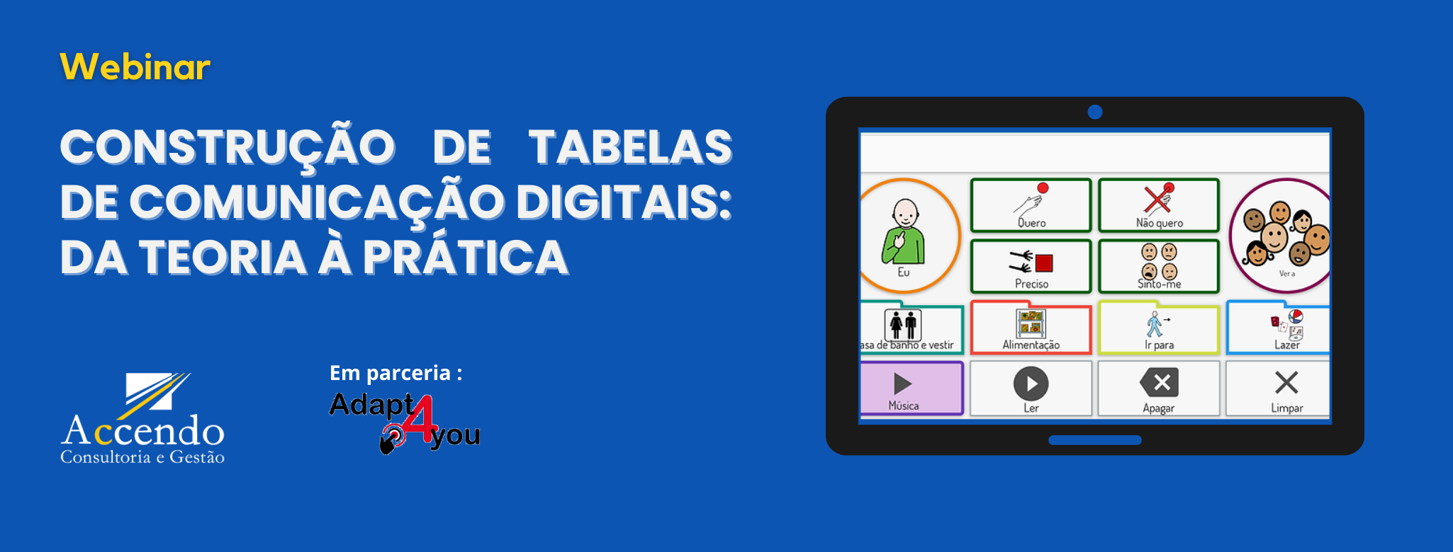 Webinar | Construção de Tabelas de Comunicação Digitais: Da Teoria à Prática