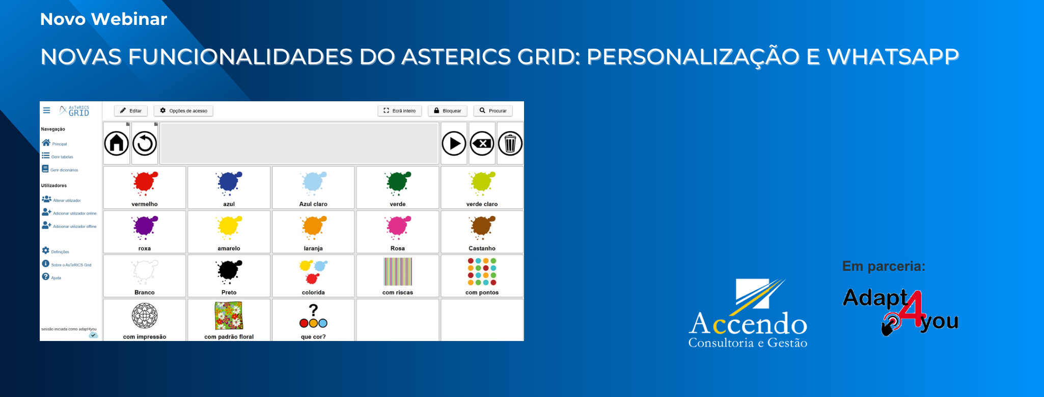 Webinar_Novas Funcionalidades do Asterics Grid: Personalização e WhatsApp
